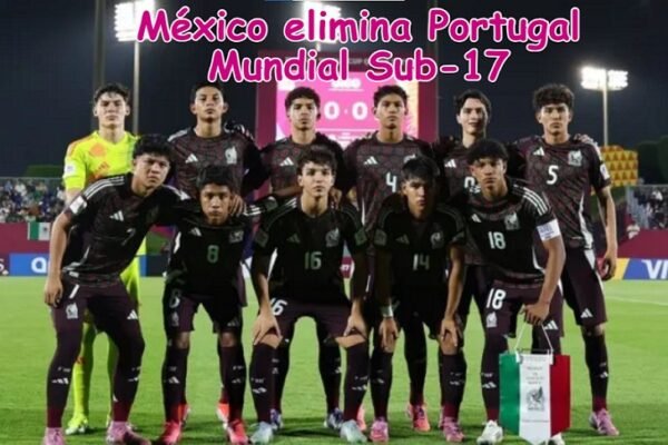 México elimina Portugal Mundial Sub-17